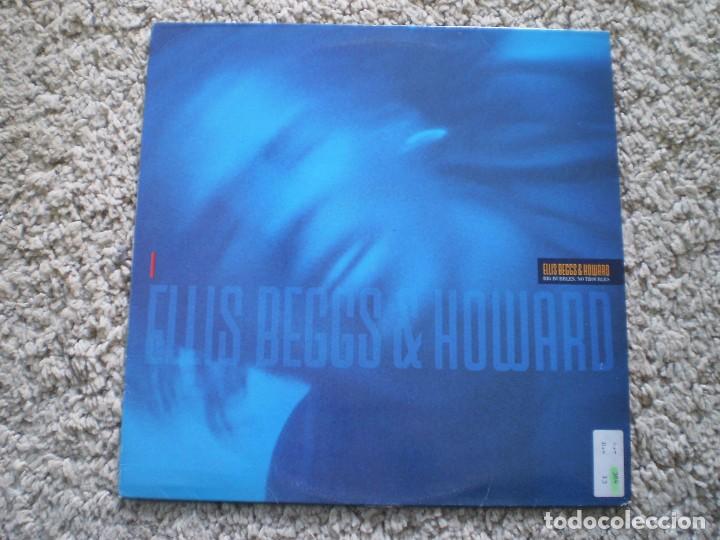 Discos de vinilo: ELLIS BEGGS & HOWARD. BIG BUBBLES, NO TROUBLES - Foto 1
