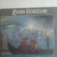 Discos de vinilo: RONDO VENEZIANO - LA SERENISSIMA . Lote 188489495