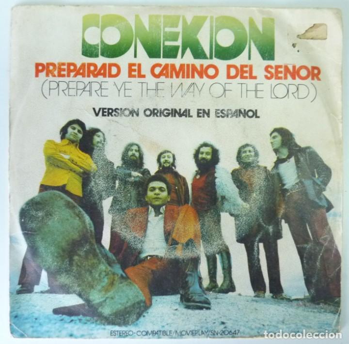 Discos de vinilo: CONEXION // PREPARAD EL CAMINO DEL SE&Ntilde;OR // 1972 // SINGLE - Foto 1