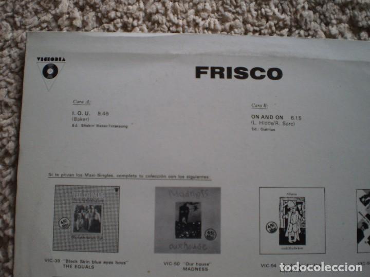 Discos de vinilo: FRISCO. IOU + ON AND ON - Foto 2