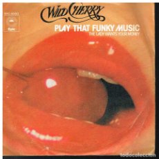 Discos de vinilo: WILD CHERRY - PLAY THAT FUNKY MUSIC / THE LADY WANTS YOUR MONEY - SINGLE 1976. Lote 189161768