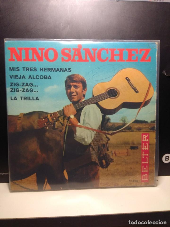 Discos de vinilo: EP NINO SANCHEZ : MIS TRES HERMANAS - Foto 1