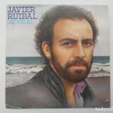 Discos de vinilo: JAVIER RUIBAL ¡AY! PELAO SINGLE 1987 CARA B PASARA 45 R.P.M. ARIOLA VINILO