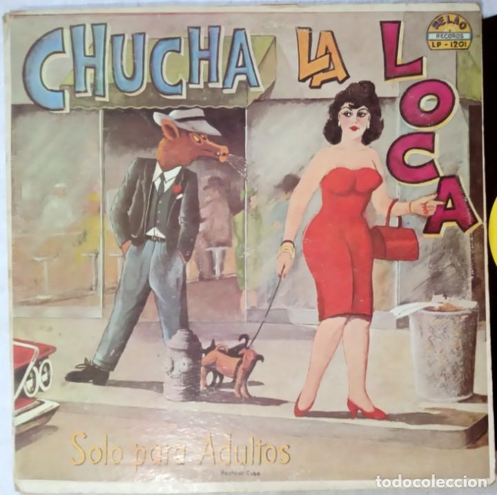 Vinyl records: CHUCHA LA LOCA - solo para adultos - LP USA - RELAO