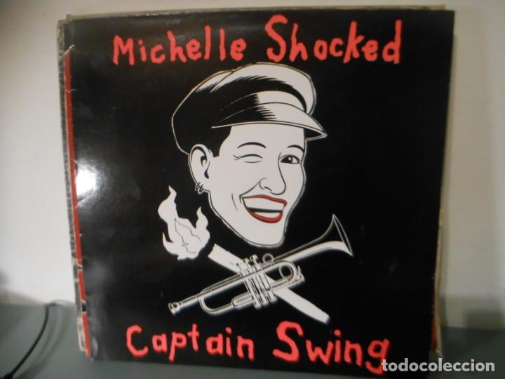 Discos de vinilo: MICHELLE SHOCKED - CAPTAIN SWING - Foto 1