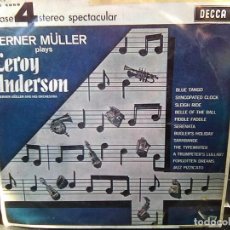 Discos de vinilo: WERNER MÜLLER - PLAYS LEROY ANDERSON (DECCA, 1965) - ESCASO. Lote 189503580