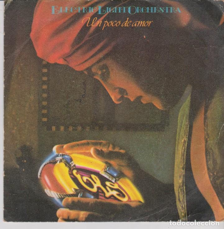 Discos de vinilo: ELECTRIC LIGHT ORCHESTRA  -- UN POCO DE AMOR - Foto 1