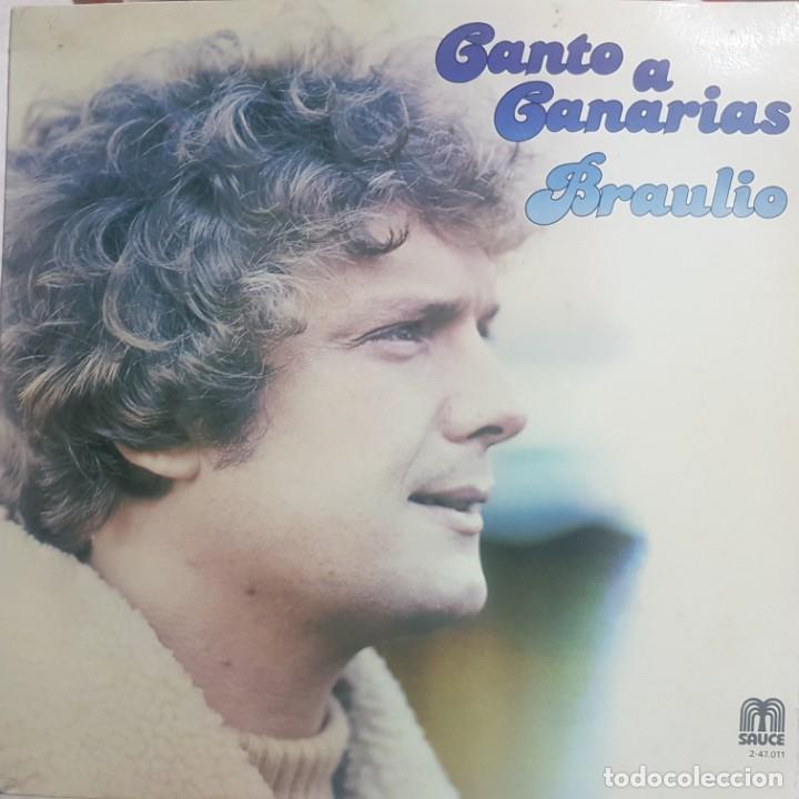 BRAULIO - CANTO A CANARIAS - PORTADA DOBLE - MANDESE A MUDAR - CAUCE - BELTER - 1977 (Música - Discos - LP Vinilo - Country y Folk)