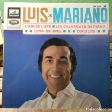Discos de vinilo: LUIS MARIANO L'AIR DE L'ETE LES CALANQUES DE PIANA LUNA DE MIEL COCOLITO EP EGF 973 FRANCIA 1967