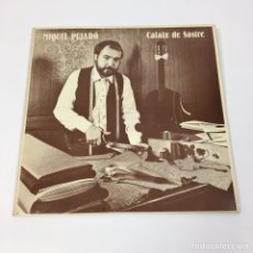 Discos de vinilo: LP - MIQUEL PUJADÓ - CALAIX DE SASTRE. Lote 189744190