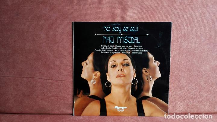 Discos de vinilo: NATI MISTRAL: NO SOY DE AQU&Iacute; - Foto 1