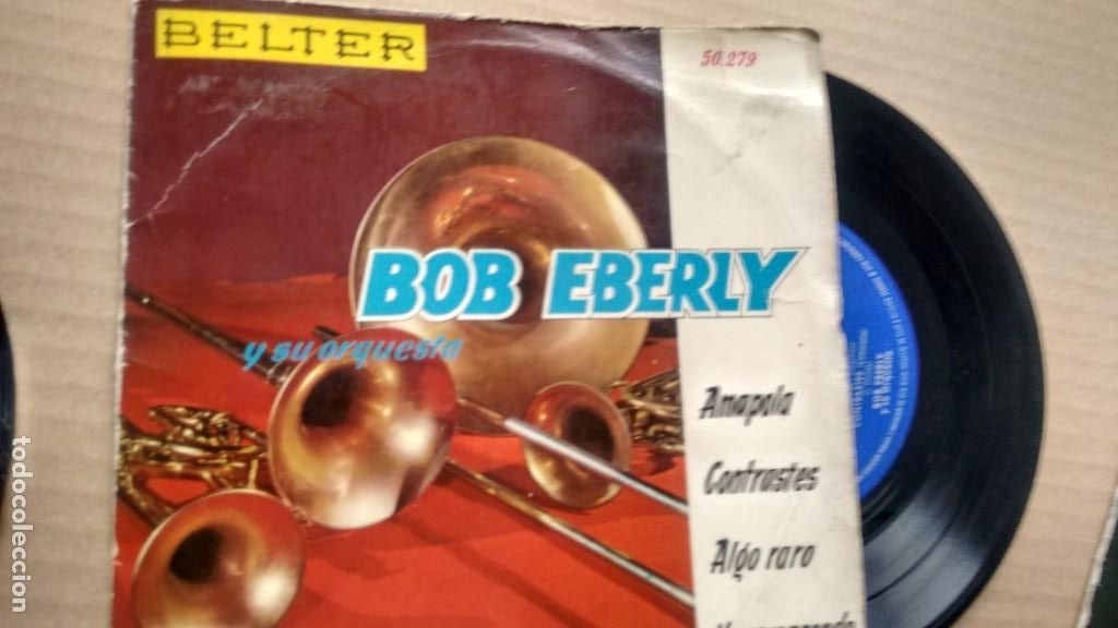 Discos de vinilo: E P ( VINILO) DE BOB EBERLY Y SU ORQUESTA A&Ntilde;OS 60 - Foto 1