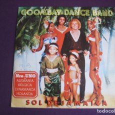 Discos de vinilo: GOOMBAY DANCE BAND SG CBS 1980 SUN OF JAMAICA (SOL DE JAMAICA (VERSION ORIGINAL) +1 DISCO 80'S