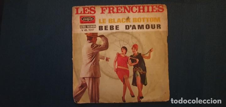 Disques de vinyle: Les FRENCHIES - Face A :	Le black bottom Face B :	B&eacute;b&eacute; d&rsquo;amour