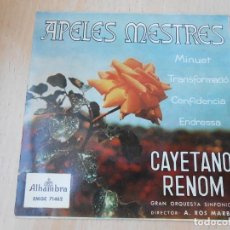 Discos de vinilo: CAYETANO RENOM - CANCIONES DE APELES MESTRES -, EP, MINUET + 3, AÑO 1960. Lote 189985895