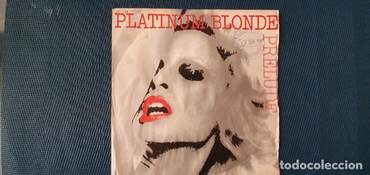 Discos de vinilo: Prelude  &lrm;&ndash; Platinum Blonde Sello: EMI &lrm;&ndash; 2c 008 07355 Formato: Vinyl, 7  Single Pa&iacute;s: France