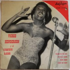 Discos de vinilo: VICKIE HENDERSON Y EL QUARTETO RADAR ?- ISLAND IN THE SUN EP 1959 SUPER RARA EDICION ESPAÑOLA. Lote 190455085