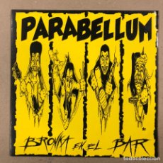 Discos de vinilo: PARABELLUM “BRONKA EN EL BAR”. L.P. GOR DISKOS 1991. GATEFOLD.