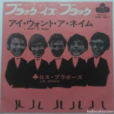Discos de vinilo: LOS BRAVOS ?– BLACK IS BLACK - I WANT A NAME JAPON 1966 LONDON RECORDS. Lote 190399361
