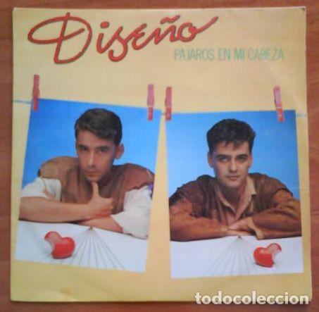 Discos de vinilo: SINGLE : DISE&Ntilde;O / PAJAROS EN MI CABEZA - Foto 1