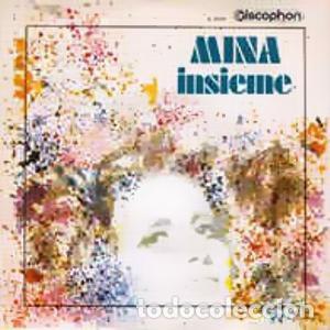 Discos de vinilo: Insieme / Viva Lei - Mina (3) - Foto 1