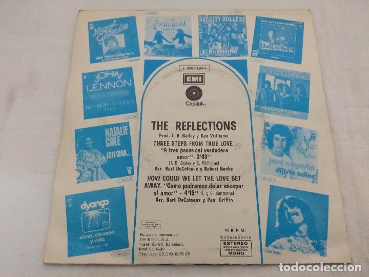 Discos de vinilo: SINGLE/THE REFLECTIONS/A TRES PASOS DEL VERDADERO AMOR. - Foto 3