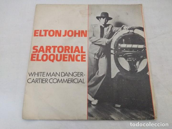 Discos de vinilo: SINGLE/ELTON JOHN/SARTORIAL ELOQUENCE. - Foto 1