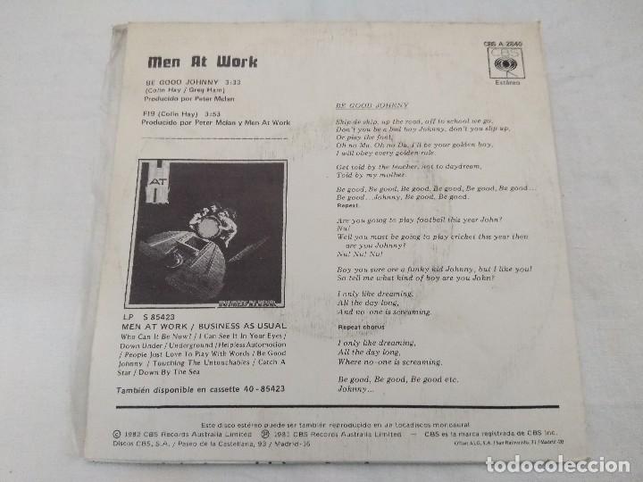 Discos de vinilo: SINGLE/MEN AT WORK/BE GOOD JOHNNY. - Foto 3