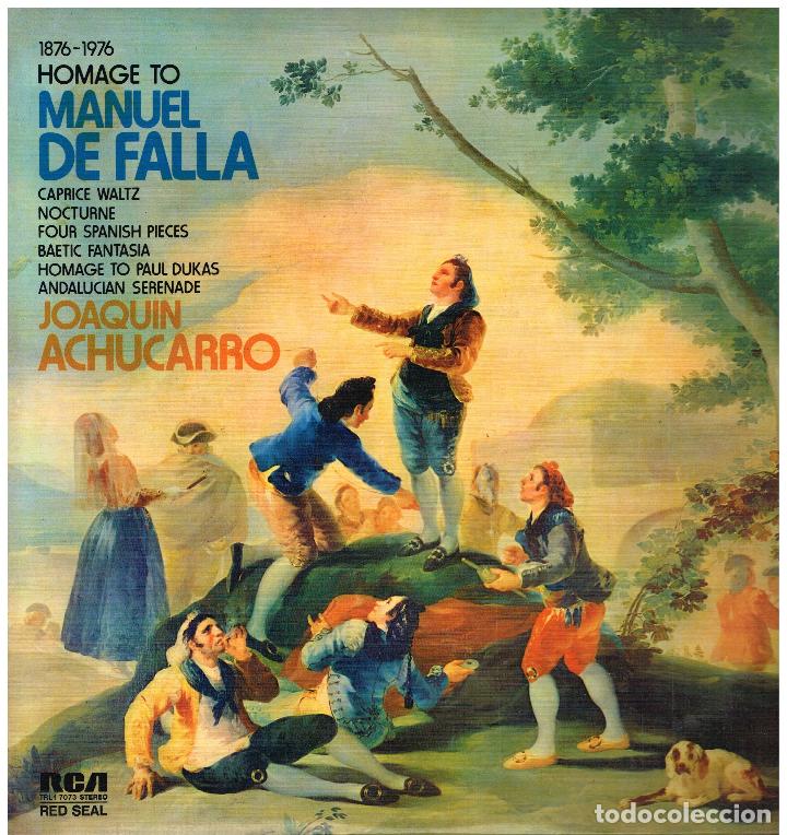 JOAQUIN ACHUCARRO - HOMAGE TO MANUEL DE FALLA - LP 1976 - ED. ITALIA (Música - Discos - LP Vinilo - Clásica, Ópera, Zarzuela y Marchas)