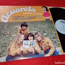 Discos de vinilo: ACUARELA CANTA A LULU LP 1985 DIAMANTE SPAIN ESPAÑA. Lote 191124766