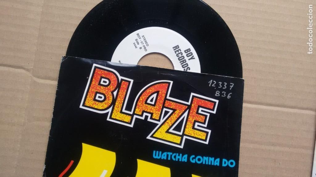 Discos de vinilo: SINGLE ( VINILO)  DE   BLAZE A&Ntilde;OS 80 - Foto 1