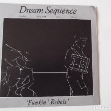 Discos de vinilo: DREAM SEQUENCE - FUNKIN' REBELS / UPTOWN AMERICA (INSTRUMENTAL)