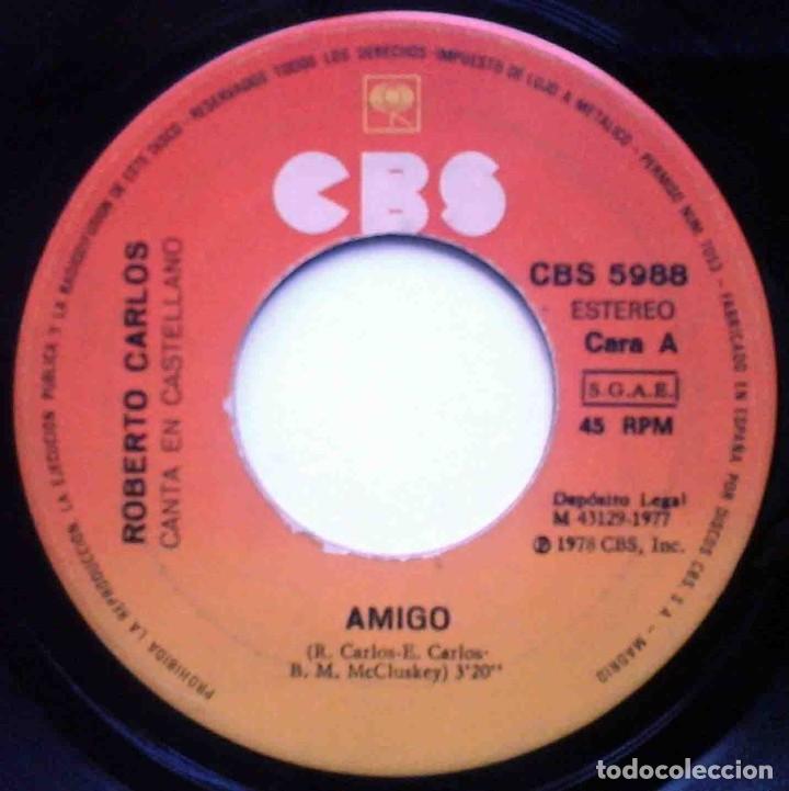 Discos de vinilo: Roberto Carlos - Amigo / Cabalgada - CBS 1977 - Foto 3