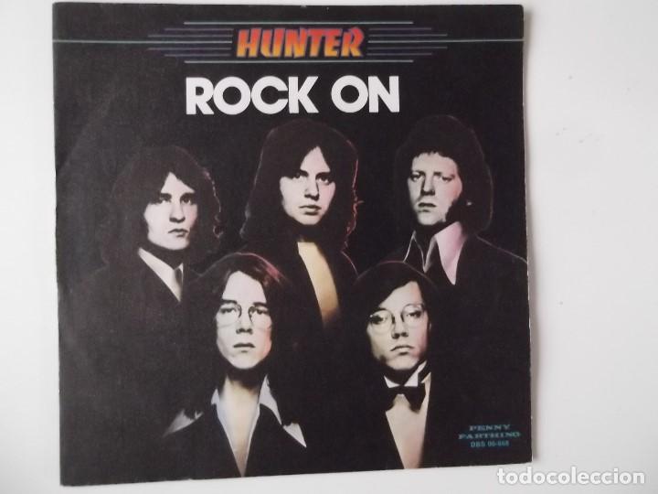Discos de vinilo: HUNTER - ROCK ON / A MANS GOT TO DO - Foto 1