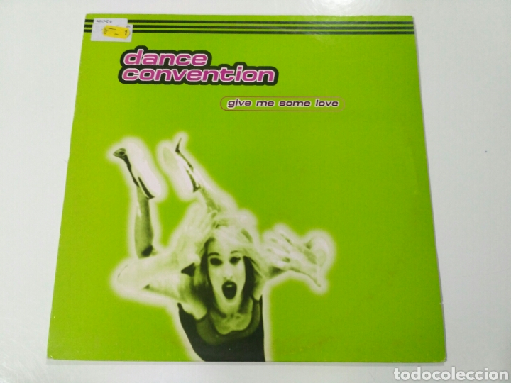 Discos de vinilo: Dance Convention - Give Me Some Love - Foto 1