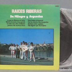 Discos de vinilo: LP. RAICES RIBERAS. DE MILAGRO Y ARGUEDAS