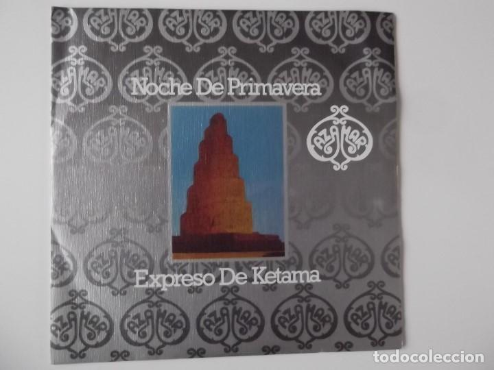 Discos de vinilo: AZAHAR - NOCHE DE PRIMAVERA / EXPRESO DE KETAMA - Foto 1