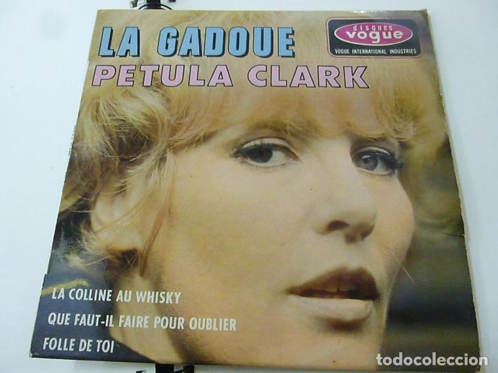 Discos de vinilo: PETULA CLARK - LA GADOUE + 3 - EP -N - Foto 1
