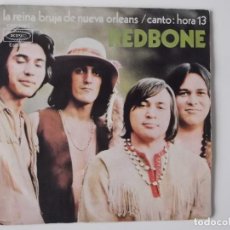 Discos de vinilo: REDBONE - LA REINA BRUJA DE NUEVA ORLEANS / CANTO: HORA 13