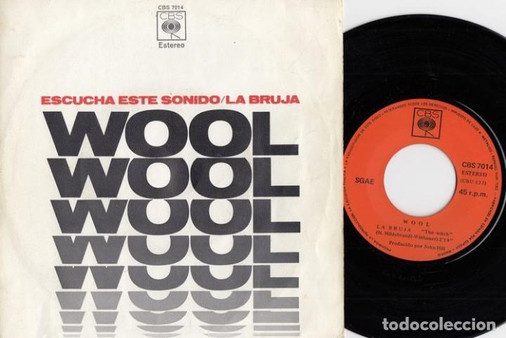 Discos de vinilo: WOOL - THE WITCH - LA BRUJA - SINGLE ESPA&Ntilde;OL DE VINILO # - Foto 1