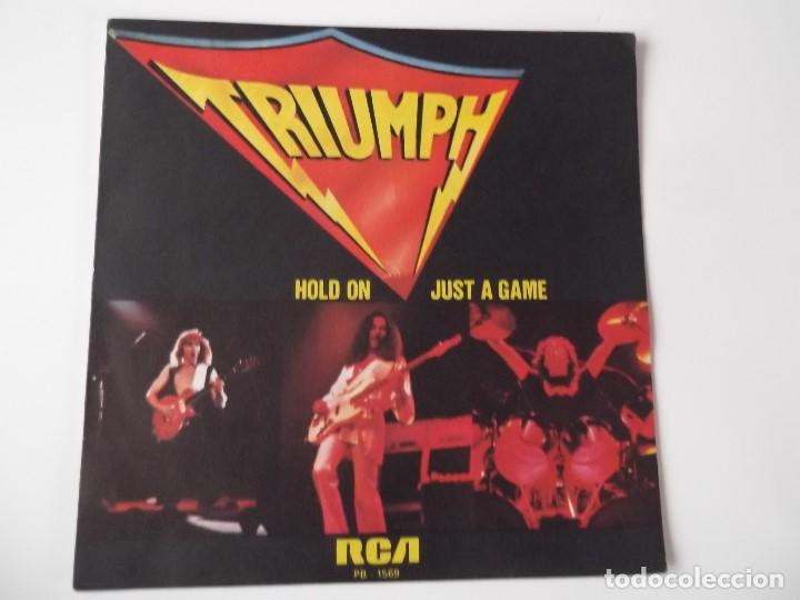 Discos de vinilo: TRIUMPH - HOLD ON / JUST A GAME - Foto 1