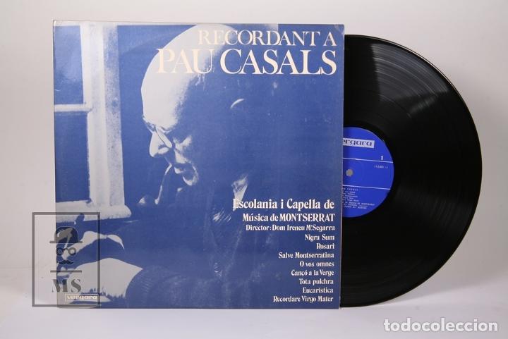 Dischi in vinile: Disco LP De Vinilo - Recordant Pau Casals / Escolania i Capella de Montserra - Vergara - A&ntilde;o 1963