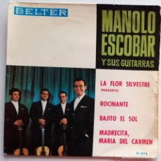 Discos de vinilo: MANOLO ESCOBAR Y SUS GUITARRAS, LA FLOR SILVESTRE. Lote 191855925