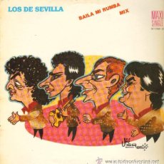 Discos de vinilo: LOS DE SEVILLA - BAILA MI RUMBA MIX. Lote 191977285