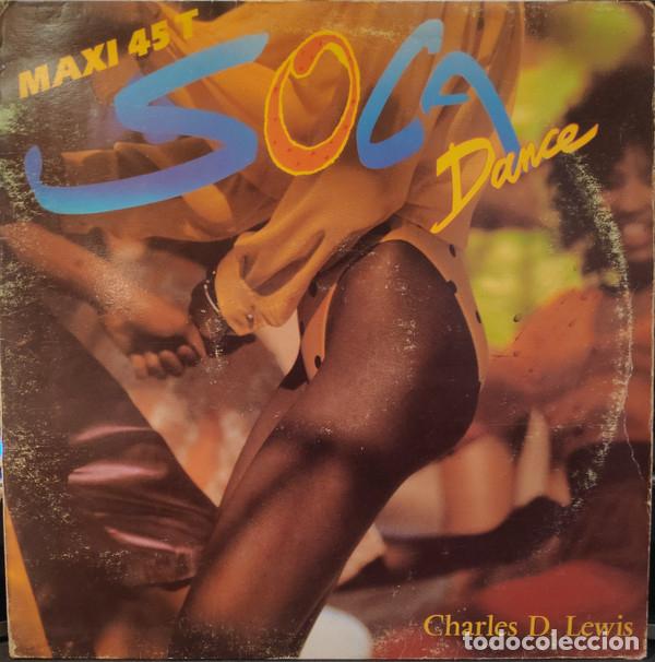 CHARLES D. LEWIS _ SOCA DANCE (Música - Discos de Vinilo - Maxi Singles - Otros estilos)