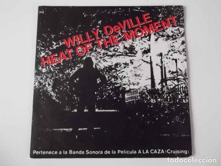 Discos de vinilo: WILLY DEVILLE - HEAT OF THE MOMENT / PULLIN MY STRING - Foto 1