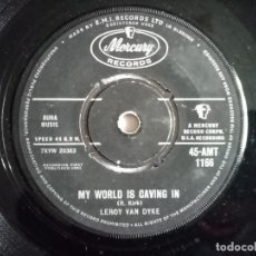 Discos de vinilo: LEROY VAN DYKE - WALK ON BY / MY WORLD IS CAVING IN - SINGLE UK 1961 - MERCURY. Lote 192149195