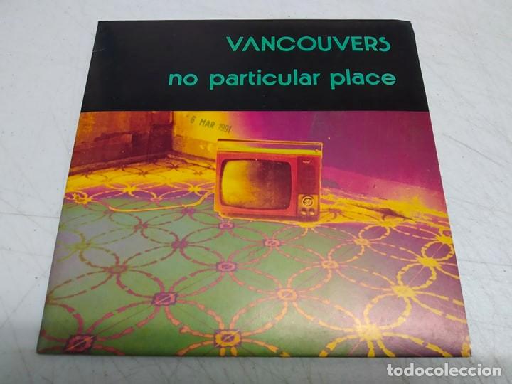 Discos de vinilo: Vancouvers - No Particular Place (7--Promo) - Foto 1