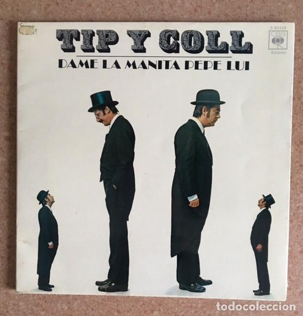TIP Y COLL - LP - DAME LA MANITA PEPE LUI (Música - Discos - LP Vinilo - Otros estilos)