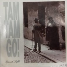 Discos de vinilo: TAM TAM GO - SPANISH SHUFFLE SG ED. ESPAÑOLA 1988